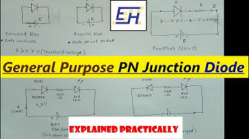 PN junction general purpose diode explained practically | Electrohouse | Daniyal Qureshi
