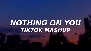 Nothing on you X That's what I like (TikTok remix Mashup) Bruno Mars Resimi