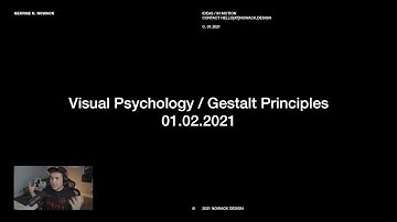 Livestream 01.02.2021 — Visual Psychology / Gestalt Principles