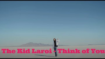 The Kid Laroi - Think of You (Snippet)