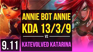 Annie Bot ANNIE vs KatEvolved KATARINA (MID) | KDA 13/3/9 | NA Challenger | v9.11