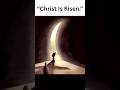 Christ Is Risen ☦️. #god #jesuschrist #christian #orthodox #fyp #bible