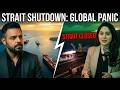 Strait of Hormuz Crisis: What Happens Next to the World?