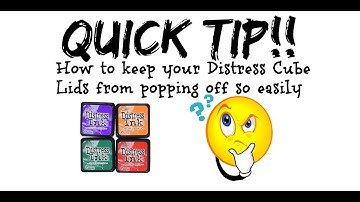 Quick Tip!  DISTRESS INK CUBE LIDS