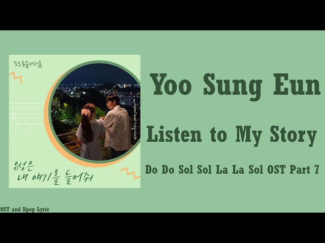 Yoo Sung Eun – My Story (Do Do Sol Sol La La Sol OST del 7) class=