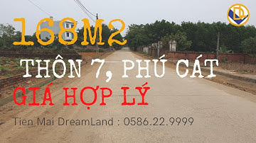 ĐẤT NỀN HÒA LẠC |  168m2 thôn 7, PHÚ CÁT, QUỐC OAI, HÀ NỘI thổ cư 100m2 | TIẾN MAI DREAMLAND