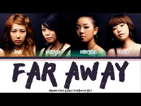 Brown Eyed Girls Far Away Ft MC Mong Color Coded Lyrics