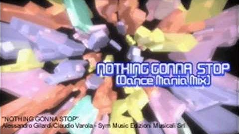 Nothing Gonna Stop (Dance Mania Mix) - Micky