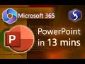 Microsoft PowerPoint - Presentation Tutorial in 13 MINS!  [ COMPLETE ]