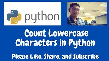 Count Lowercase Characters in Python