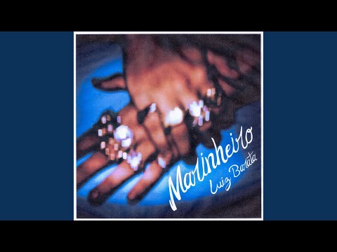 Luiz Barata - Marinheiro