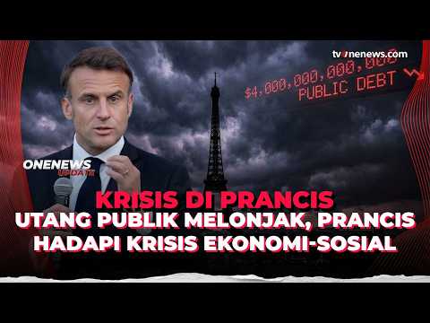 Gawat! Utang Prancis Sentuh US$ 4 Triliun | OneNews Update