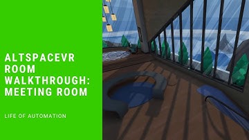 AltspaceVR Room Walkthrough: Meeting Room | Life of Automation