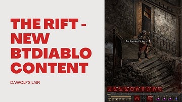 Introducing the Rift - new endgame content in BTDiablo | D2R mod