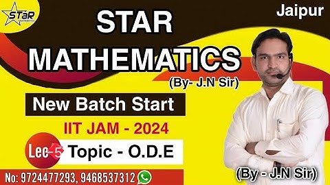 LECTURE-5 TOPIC-O.D.E/IIT JAM-2024(Mathematics/MA)/JAM2024Exam Strategy/Maths withs j.n.sir