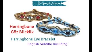 Öğretici Video- #Herringbone Göz #Bileklik / #Tutorial Video- Herringbone Eye #Bracelet #DIY