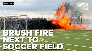 RAW VIDEO: Brush fire engulfs soccer field in Beacon Hill