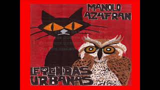 Video thumbnail of "MANOLO AZAFRAN - 1. El mito de las gárgolas (Con letra) - CD: Leyendas Urbanas"