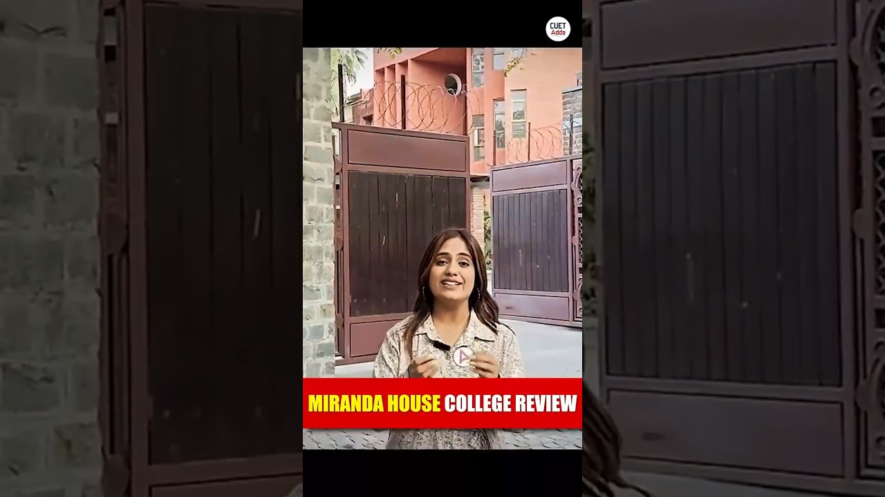 Miranda House College, Delhi University Review  🔥