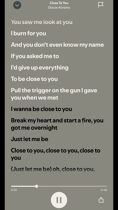 Close To You - Gracie Abrams Lyrics #gracieabrams #closetoyou #songlyrics