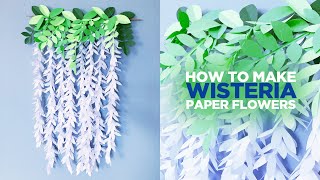 DIY Paper Wisteria Flowers | Paper Flower Wall Decor Craft