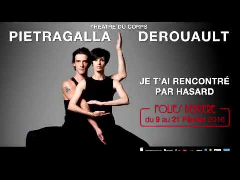 Pietragalla présente Je t'ai rencontré par Hasard