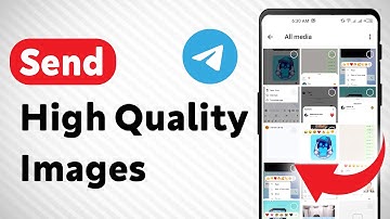 How to Send High Quality Images on Telegram (Updated)