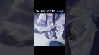Thrain Without His Mask