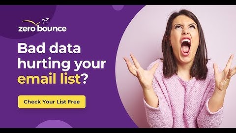Maximize Email Deliverability with ZeroBounce