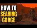 World Of Warcraft – How To Get To Searing Gorge | Searing Gorge Entrance Location In WoW Classic