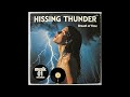 Hissing Thunder - Come Shine (1974)