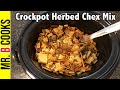 Chex Mix Recipe: Crockpot Herbed Chex Mix | Snack Recipes