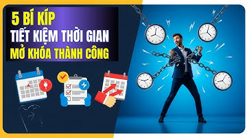 5 Bí Kíp Tiết Kiệm Thời Gian Để Thành Công Nhanh Hơn | Động lực từ Jim Rohn