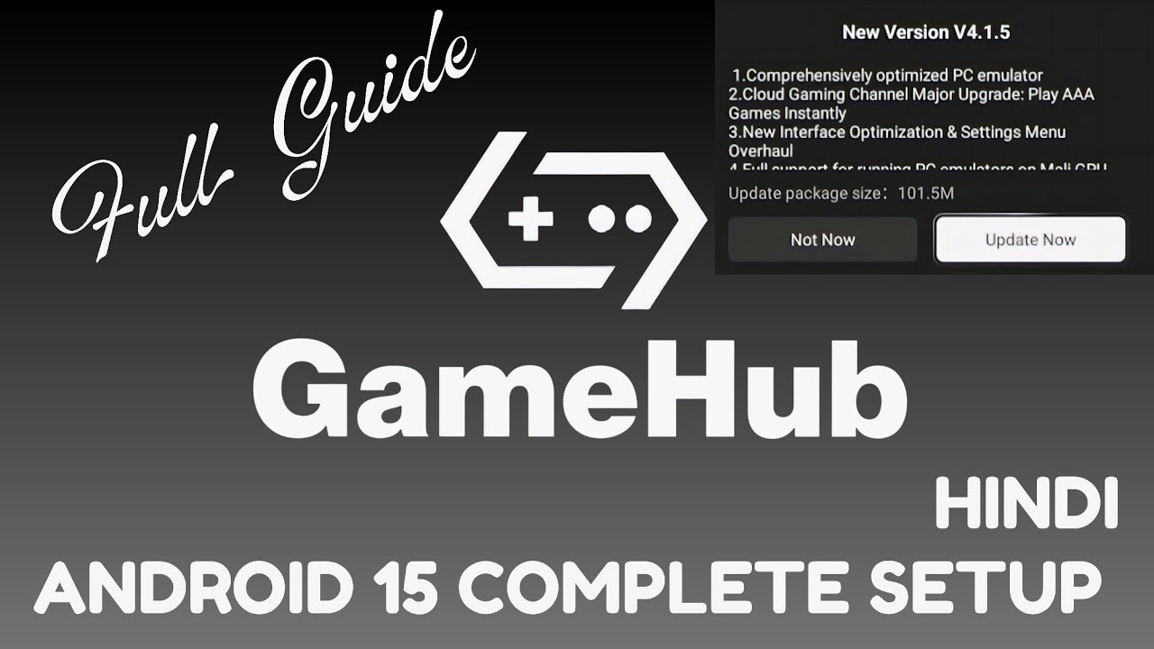 GameHub 4.1.5 Android 15 Complete SetUp Guide - YouTube