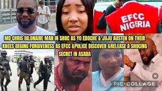 MD CHRIS BILONAIRE MAN IN SHOC AS YO EDOCHE & JUJU AUSTEN ON THEIR KNEES BEGING FORGIVENESS AS EFCC