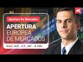 Apertura del Mercado Europeo 14-11-2023