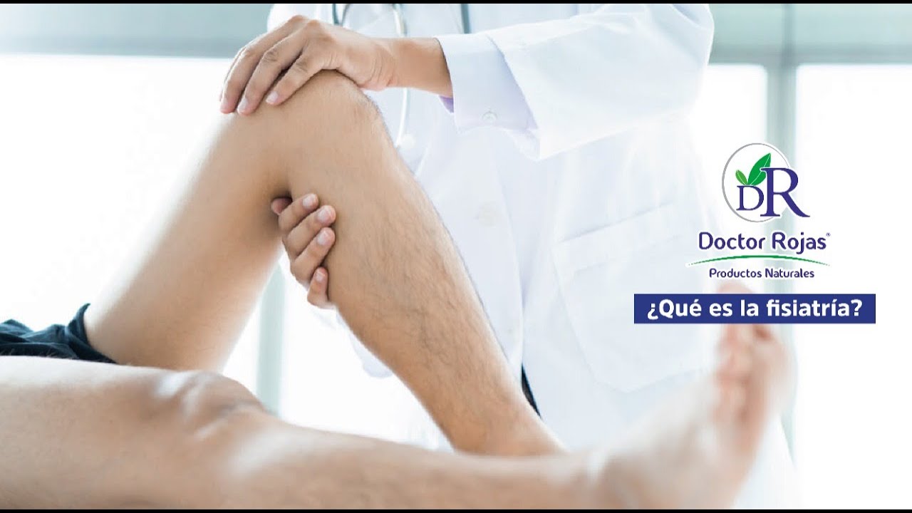 Que es fisiatría y sus beneficios YouTube Que es fisiatría y sus beneficios YouTube