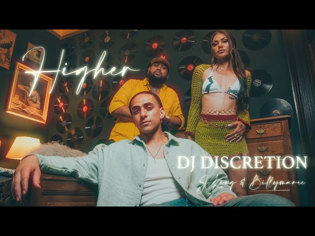 DJ Discretion - Higher (ft. JKING & Billymaree) Official Music Video class=