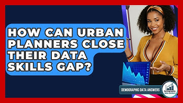 How Can Urban Planners Close Their Data Skills Gap? - Demographic Data Answers