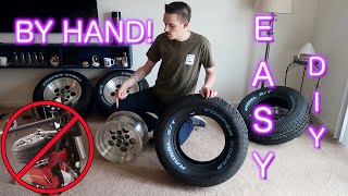 MOUNTING A TIRE BY HAND! (TECHNIQUE)