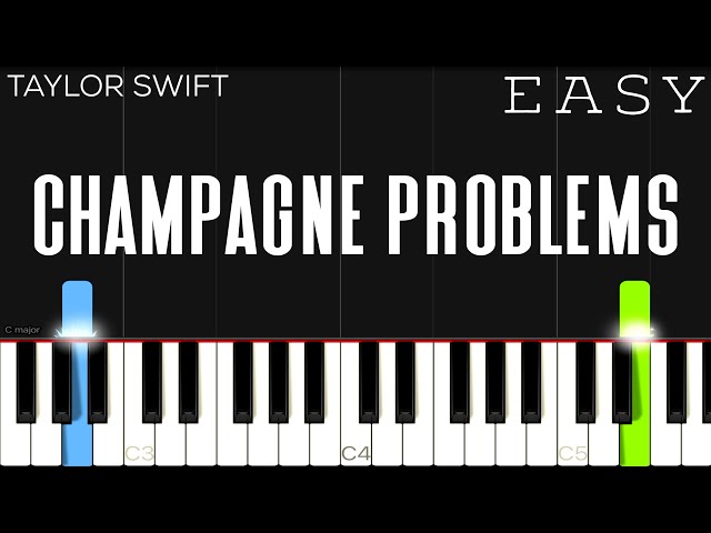 Taylor Swift - champagne problems | EASY Piano Tutorial class=