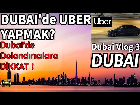 Dubai Vlog 3 I DUBAI'de UBER YAPMAK? I DOLANDIRICILAR TÜREDİ I DUBAI ARAÇ FİYATLARI