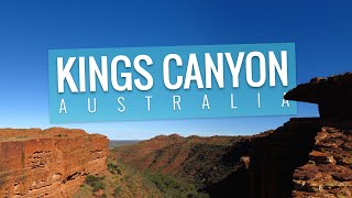 KINGS CANYON, The Red Centre | Australian Travel Guide