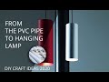 How to make hanging Lamp from the PVC Pipe - Easy home made lamp  DIY craft  idea 2020