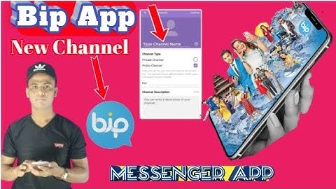 How to create a new channel on Bip App. How to use Bip Channel. WhatsApp Vs Bip Vs Telegram.