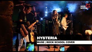 Hysteria (Muse cover) | Rock School