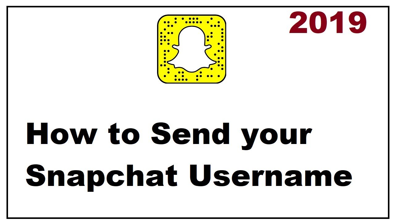 How to send your Snapchat Username to Others YouTube