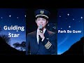 (Lyric:Transliteração/Tradução:Português-BR/Inglês) Park Bo Gum - Guiding Star