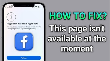 How to Fix “This Page Isn’t Available Right Now” on Facebook (2025) | Quick Facebook Error Fix