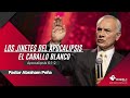 El caballo blanco / Los jinetes del apocalipsis - Abraham Peña - 27 Mayo